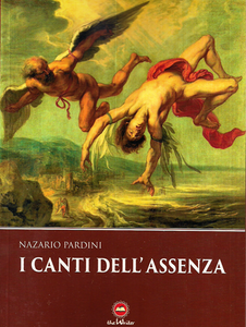Nazario Pardini, "I canti dell'Assenza"