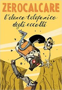 Zerocalcare, "L'elenco telefonico degli accolli"