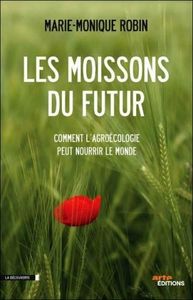 AGRICULTURE ET ALIMENTATION - MARIE-MONIQUE ROBIN