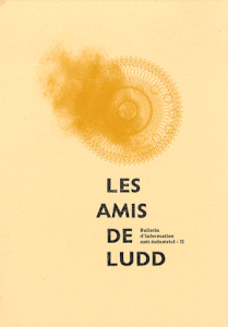 LOS AMIGOS DE LUDD - NOTES PRÉLIMINAIRES