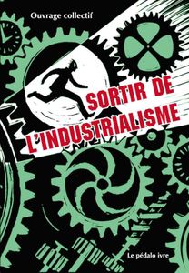 NAISSANCE DE L'INDUSTRIALISME AU 19ème SIÈCLE - FRANÇOIS JARRIGE