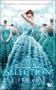 La Sélection de Kiera Cass