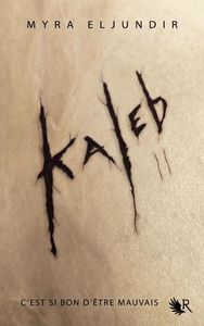 Kaleb Saison 2 : Abigail de Myra Eljundir
