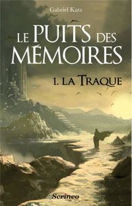 La Traque de Gabriel Katz