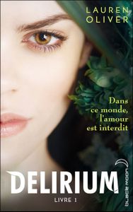 Delirium de Lauren Olivier