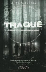Traqué de Andrew Fukuda
