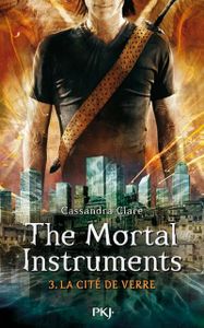 La Cité de Verre de Cassandra Clare