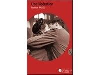 Une libération de Nicolas RABEL