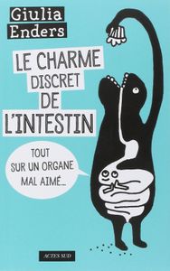 Le charme discret de l'intestin de Giulia ENDERS