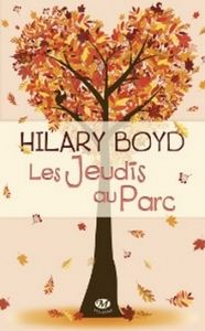 Les Jeudis au parc d'Hilary Boyd