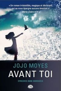 Avant toi de Jojo Moyes