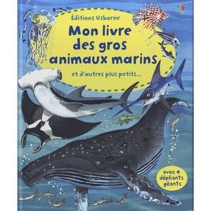 Mon livre des gros animaux marins éditions Usborne