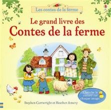 Le grand livre des contes de la ferme éditions Usborne