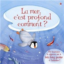 La mer, c'est profond comment? éditions Usborne