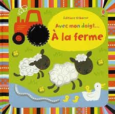 Avec mon doigt... à la ferme Editions Usborne