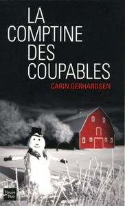 La comptine des coupables de Carin Gerhardsen