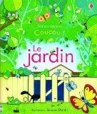 Coucou! Le jardin éditions Usborne