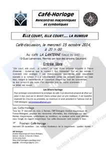 Café-horloge du 15 octobre 2014 : Elle court, elle court... la rumeur