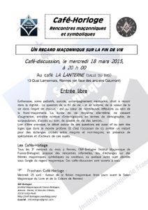 Café-horloge du 18 mars 2015 : Regards maçonniques sur la fin de vie
