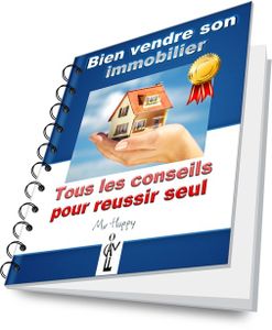 COMMENT BIEN VENDRE SA MAISON SOI-MEME ?