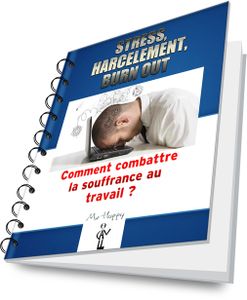 COMBATTRE LA SOUFFRANCE AU TRAVAIL !