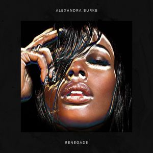 Alexandra Burke : son nouvel EP "Renegade" est disponible en téléchargement libre !
