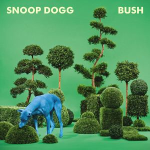 Snoop Dogg : son nouvel album "Bush" est disponible !