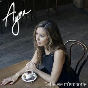Ayna : découvrez son premier single solo "Cette vie m'emporte" !