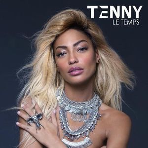Tenny : découvrez le clip de son nouveau single "Le Temps" !