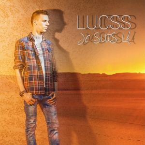 LUCSS : découvrez son nouveau single "Je suis là" !