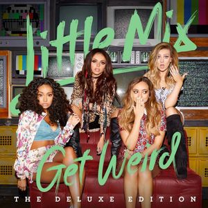 Little Mix : assistez à la pré-écoute de leur nouvel album "Get Weird" le 5 Novembre 2015 à Paris !