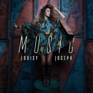 Louisy Joseph : son troisième album "Music" sortira le 18 Décembre 2015 !