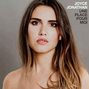 Joyce Jonathan : son nouvel album "Une place pour moi" est disponible en pré-commande !