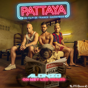 La bande originale du film "Pattaya" sortira le 19 Février 2016 !