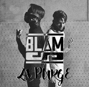 Blam's présente son premier EP événement "La Purge" !