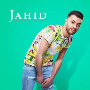 Jahid : découvrez le clip de son nouveau single "Maintenant" !