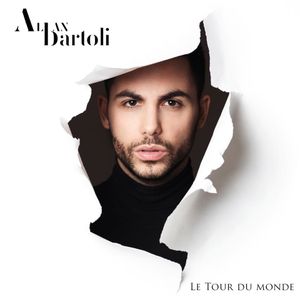Alban Bartoli : découvrez son nouveau single "Le Tour du Monde" !