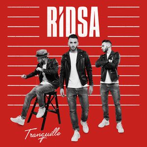 Ridsa : la réédition de son album "Tranquille" sortira le 13 Mai 2016 !