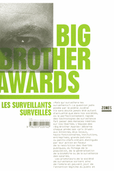 Les Big Brothers Awards, le 26 juin