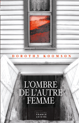 L’ombre de l’autre femme de Dorothy Koomson