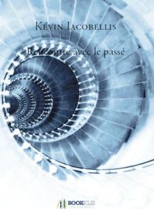 Rencontre avec le passé de Kévin Iacobellis