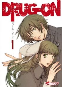 La saga DRUG-ON de Misaki Saito