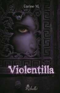 Violentilla de Corine M.