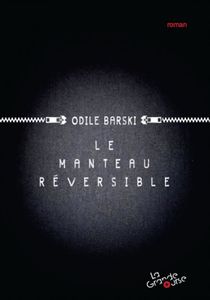 Le manteau réversible d’Odile Barski