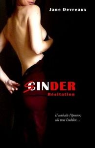 Sinder – Tome 3 : Hésitation de Jane Devreaux