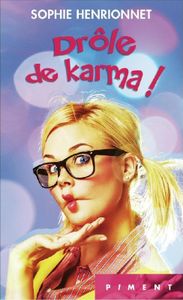 Drôle de karma de Sophie Henrionnet
