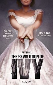 The Revolution Of Ivy d’Amy Engel