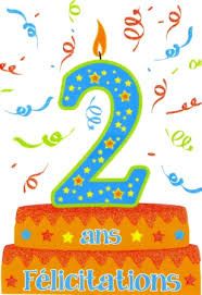 2 ans. Bon an, mal an ! Je suis là...
