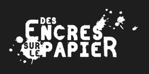 En interview sur Des Encres Sur Le Papier !