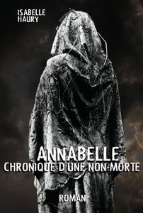 Annabelle Chronique D'Une Non-Morte en précommande !